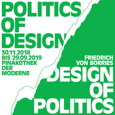 Friedrich von Borries. Politics of Design. Design of Politics.